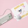 Pooja outlets Happy Dog Happy Life -Printed pet Themed …