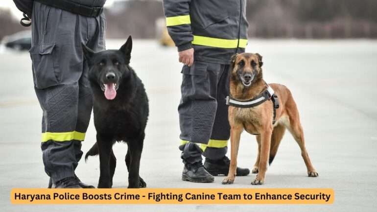 Haryana Police Dog Squad